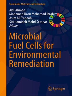 cover image of Microbial Fuel Cells for Environmental Remediation